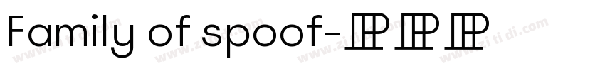 Family of spoof字体转换